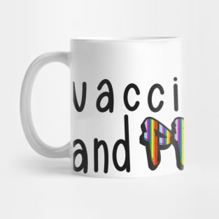 Vaccinated and Proud (Philadelphia Pride Flag) Mug